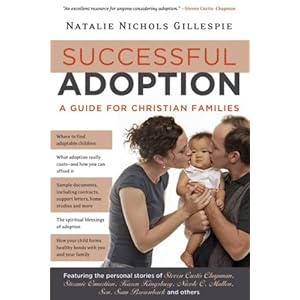 Successful Adoption: A Guide for Christian Families