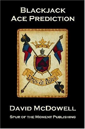 blackjack ace prediction the art of advanced location strategies for the casino game of twenty one