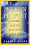 A Modern Prophet: Answers Your Key Questions About Life