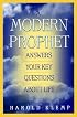 A Modern Prophet: Answers Your Key Questions About Life