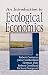 An Introduction to Ecological Economics