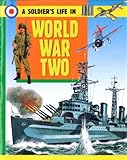 A soldier's life in World War Two