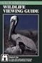 North Carolina Wildlife Viewing Guide (Wildlife Viewing Guides Series)
