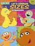 Sesame Street, Let's Compare Sizes: Ages 2 to 4, Wipe-off Workbook (Sesame Street)