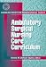 Books : Ambulatory Surgical Nursing Core Curriculum