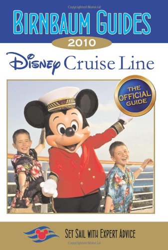 Birnbaum's Disney Cruise Line 2010