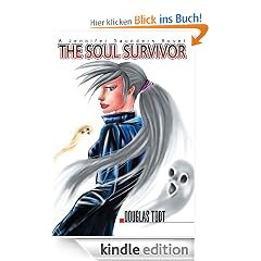 The Soul Survivor: A Jennifer Saunders Novel