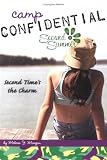 Second Time`s the Charm #7 (Camp Confidential)