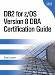 DB2 for z/OS Version 8 DBA Certificat...