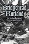 Bridgehead Kurland: The Six Epic Battles of Heeresgruppe Kurland