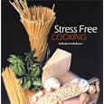 Stress Free Cooking