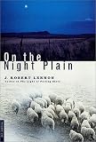 On the Night Plain: A Novel