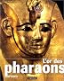 L'or des pharaons