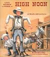 Cut Down to Size at High Noon: A Math Adventure