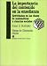 La importancia del contenido en la ensenanza / The Importance of Teaching Content (Spanish Edition)
