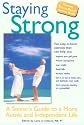 Staying Strong: A Senior's Guide to a More Active and Independent Life
