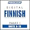 Finnish Phase 1, Unit 06-10: Learn to Speak and Understand Finnish with Pimsleur Language Programs