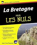 La Bretagne pour les nuls