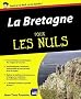 La Bretagne pour les nuls