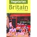 Vegetarian Britain (Vegetarian Travel Guides)