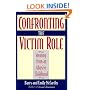 Confronting the Victim Role: Healing from an Abusive Childhood