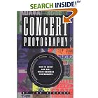 Click here to buy Concert Photograpy: How to Shoot and Sell Music Business Photographs by  Jon Sievert.