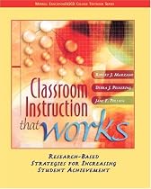 Classroom Instruction that Works: Research-Based Strategies for Increasing Student Achievement