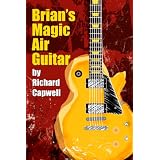 Brian's Magic Air Guitar