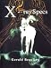 Gerald Beaulieu: X-Ray Specs