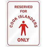 RESERVED FOR  COOK ISLANDER ONLY  PARKING SIGN COUNTRY COOK ISLANDS
