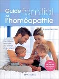Livres Hom�opathie - Guide familial de l'hom�opathie