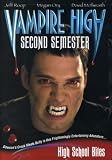 cover of Vampire High Second Semester