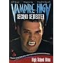 Vampire High Second Semester