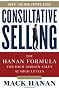 Consultative Selling: The Hanan Formula for High-Margin Sales at High Levels