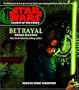 Star Wars: Legacy of the Force: Betrayal: Book 1