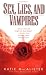 Sex, Lies and Vampires (The Dark Ones, Book 3)
