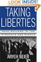 Taking Liberties: Four Decades in the Struggle for Rights