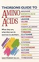 Thorsons Guide to Amino Acids