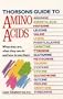 Thorsons Guide to Amino Acids