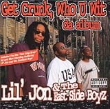 Get Crunk, Who U Wit: Da Album