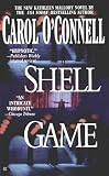 Shell Game (Kathleen Mallory Novels)