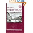 The Brain: Source and Target for Sex Steroid Hormones, 1st Tuscania Conference on Reproductive... by A.R. Genazzani and F. Petraglia