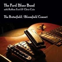 Butterfield/Bloomfield Concert