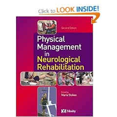 Physical Management in Neurological Rehabilitation (Physiotherapy Essentials)