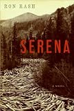 a novel:Serena byRash(hardcover)(2008)