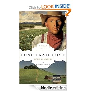 Long Trail Home (The Texas Trail Series) [Kindle Edition]