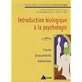 Introduction biologique � la psychologie