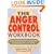 The Anger Control Workbook