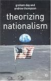 Theorizing Nationalism