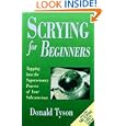 Scrying For Beginners (Llewellyn's Beginners Series) by Donald Tyson